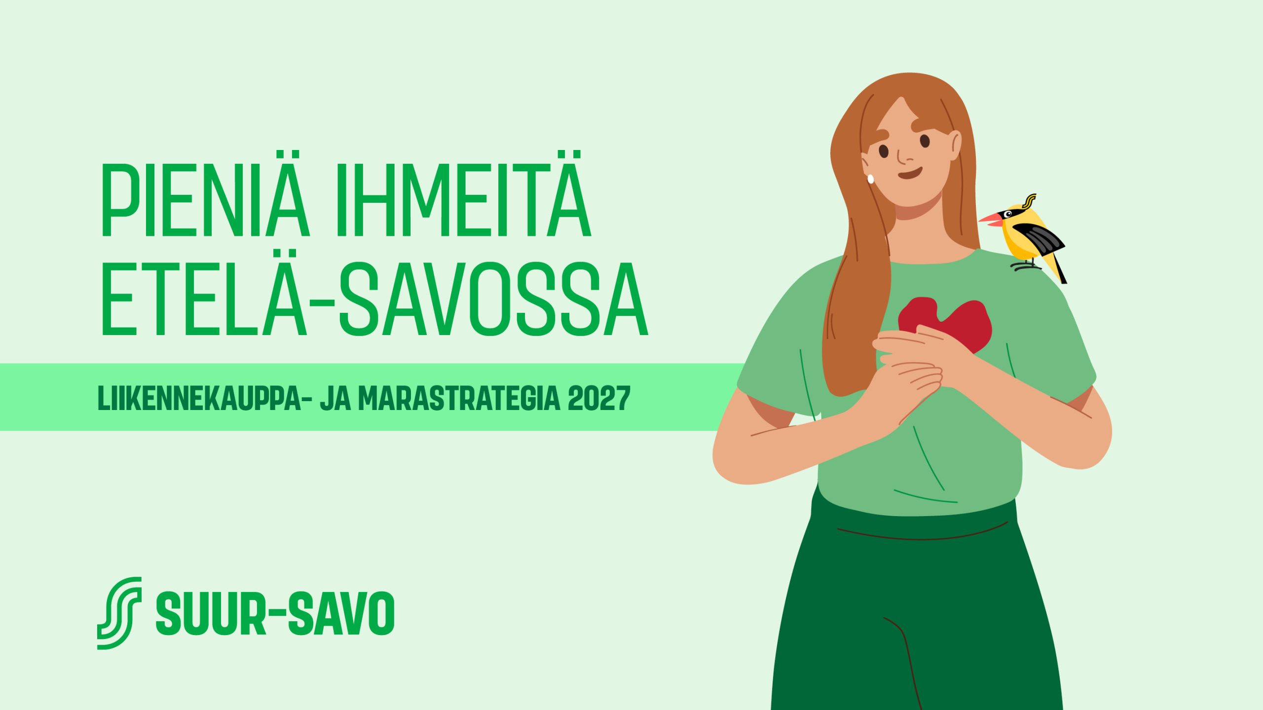 "Pienet ihmeet" nousi projektin kantavaksi teemaksi.